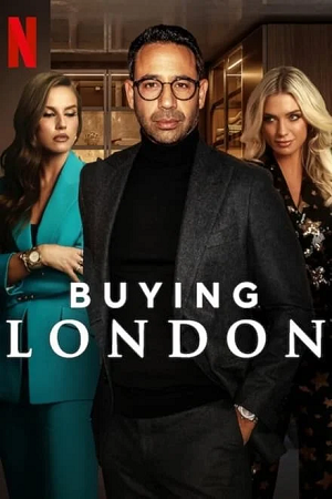 Download Buying London (2024) Season 1 Dual Audio {Hindi-English} 480p | 720p | 1080p NF WEB-DL Download Buying London (2024) Season 1 Dual Audio {Hindi-English} 480p | 720p | 1080p NF WEB-DL