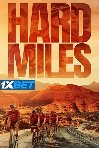 Download Hard Miles (2023) Hindi [Voice Over] Full Movie WEB-DL Watch Online