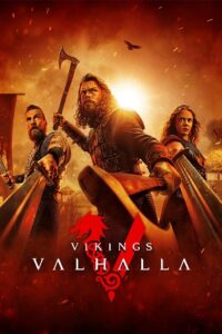 Download Vikings: Valhalla – Season 3 (2024) Complete Dual Audio {Hindi-English} Netflix WEB Series 480p | 720p | 1080p WEB-DL Download Vikings: Valhalla – Season 3 (2024) Complete Dual Audio {Hindi-English} Netflix WEB Series 480p | 720p | 1080p WEB-DL
