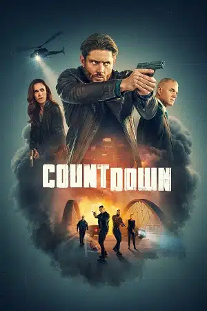 Download Countdown (2025) Season 1 Dual Audio {Hindi-English} WEB Series 480p, 720p & 1080p WEB-DL Esub || S01E13 Added Download Countdown (2025) Season 1 Dual Audio {Hindi-English} WEB Series 480p, 720p & 1080p WEB-DL Esub || S01E13 Added