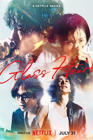 Download Glass Heart (2025) Season 1 Dual-Audio {Hindi-Japanese} Netflix-Series 480p, 720p & 1080p WEB-DL ESub Download Glass Heart (2025) Season 1 Dual-Audio {Hindi-Japanese} Netflix-Series 480p, 720p & 1080p WEB-DL ESub