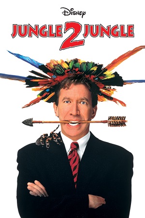 Download Jungle 2 Jungle (1997) Dual Audio {Hindi-English} BluRay 480p [450MB] | 720p [970MB] | 1080p [1.7GB]