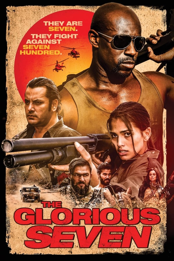 Download The Glorious Seven (2019) BluRay Dual Audio {Hindi-English} 480p [340MB] | 720p [1.2GB] | 1080p [1.8GB]